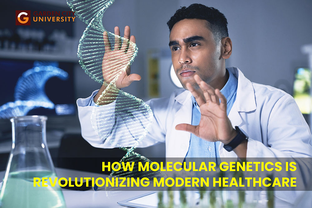 How Molecular Genetics Is Revolutionizing Modern Healthcare