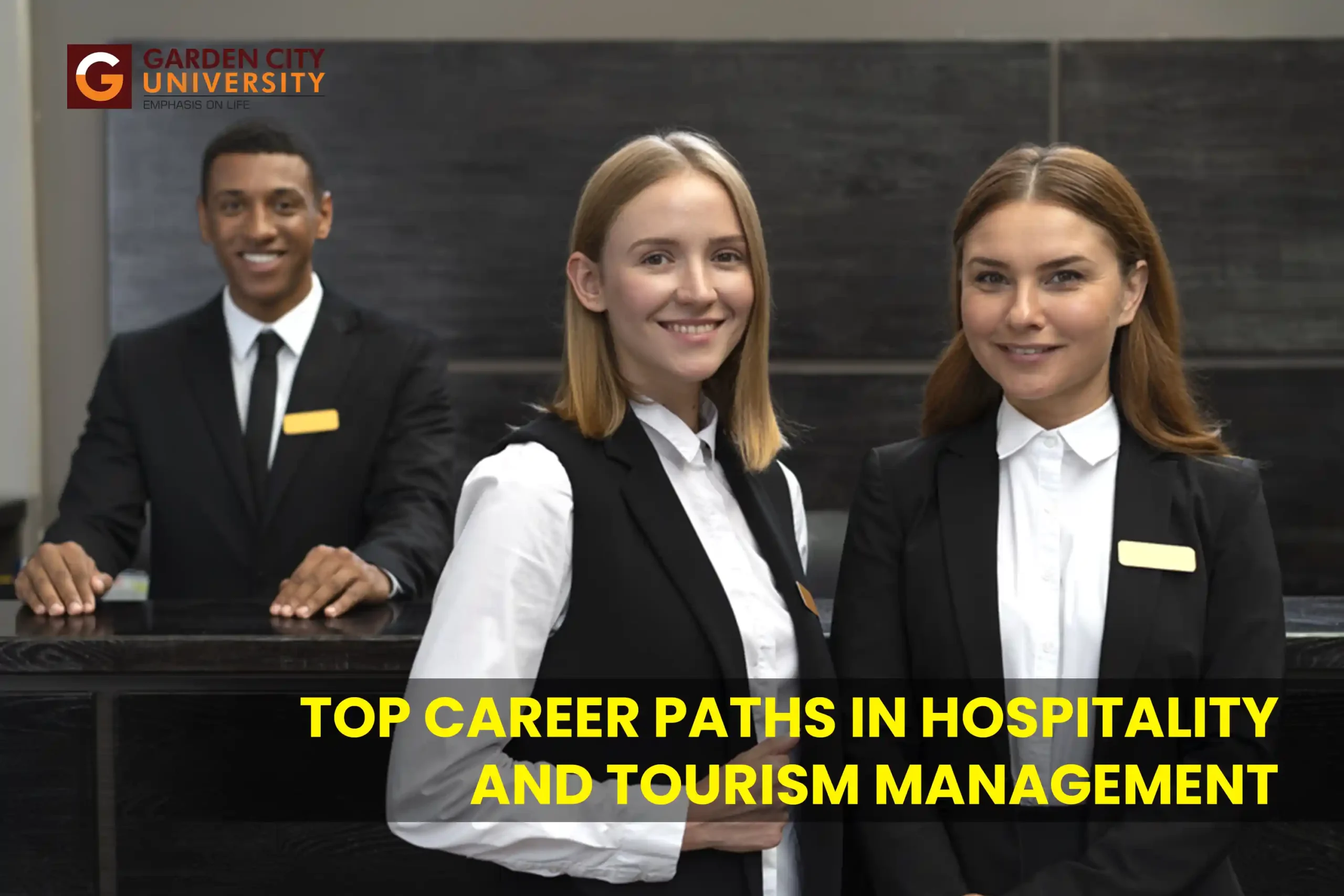 Top Career Paths in Hospitality and Tourism Management