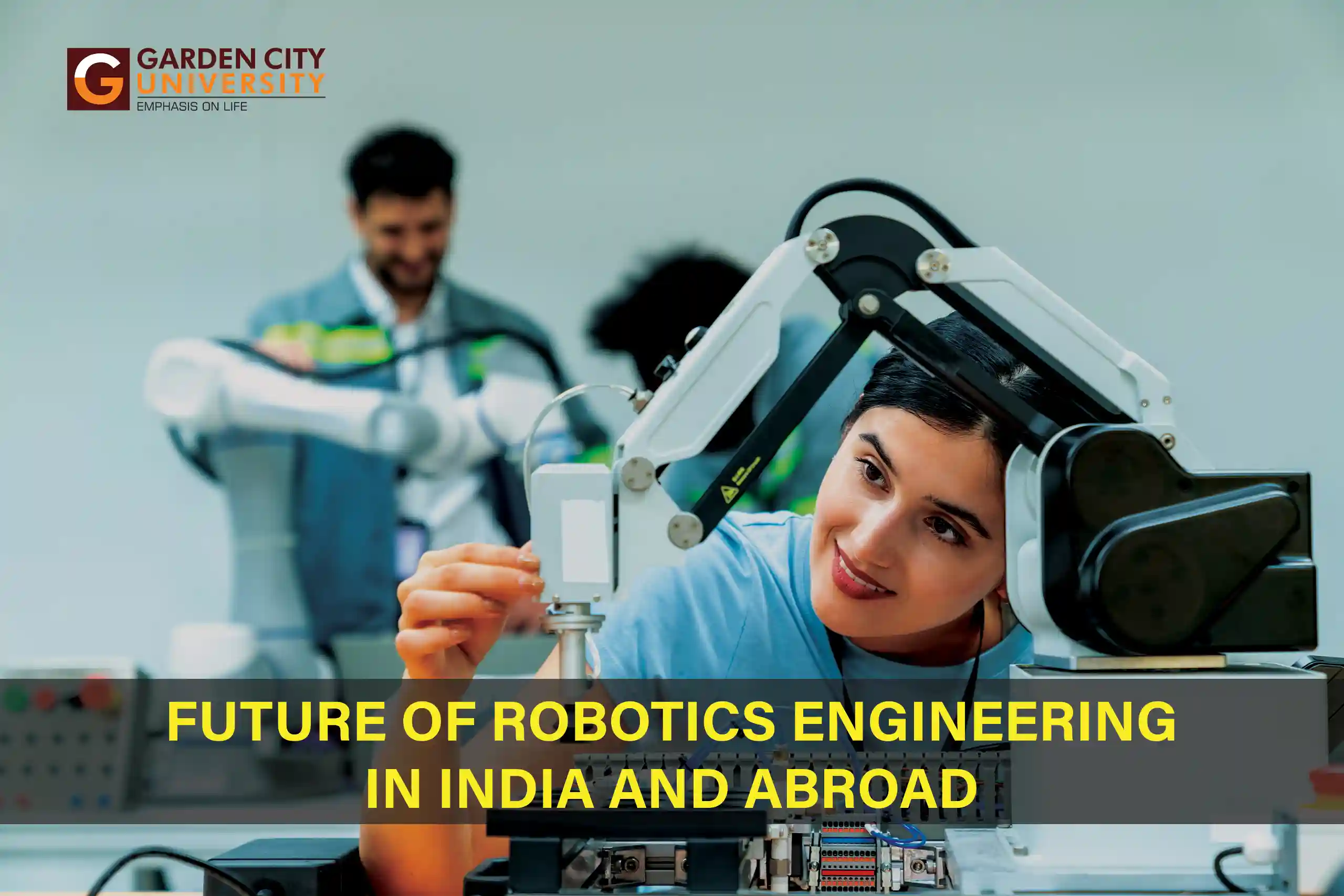 Future of Robotics Engineering in India and Abroad