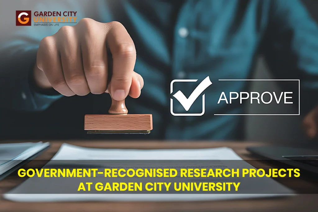 Official approval of government-recognised research projects at Garden City University. This image highlights GCU Bangalore’s compliance, academic credibility, and partnership with national research bodies